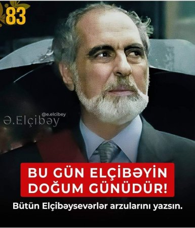 Elçibəyin doğum günü